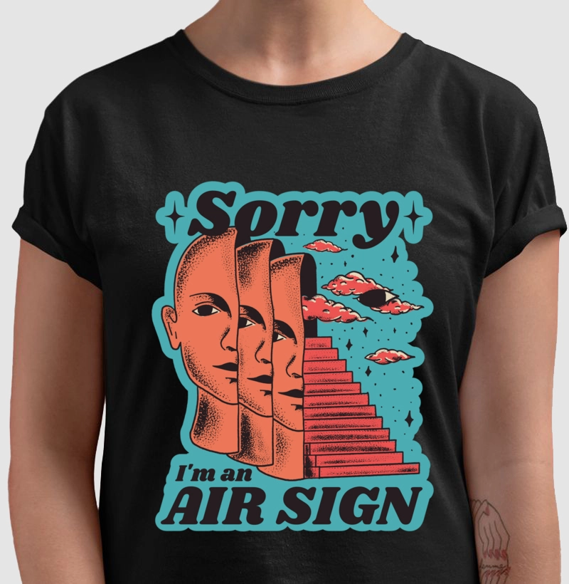 Sorry i'm an air sign