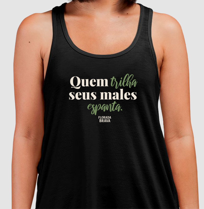 Quem trilha seus males espanta