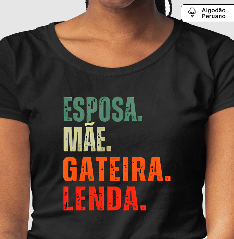ESPOSA MÃE GATEIRA LENDA