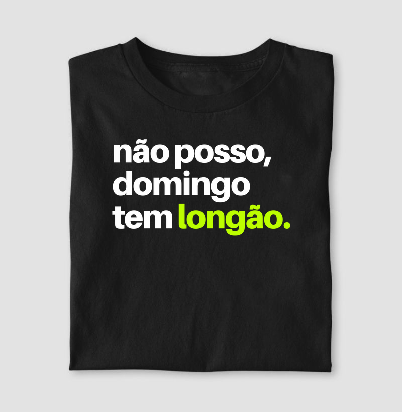Camiseta Domingo tem longão