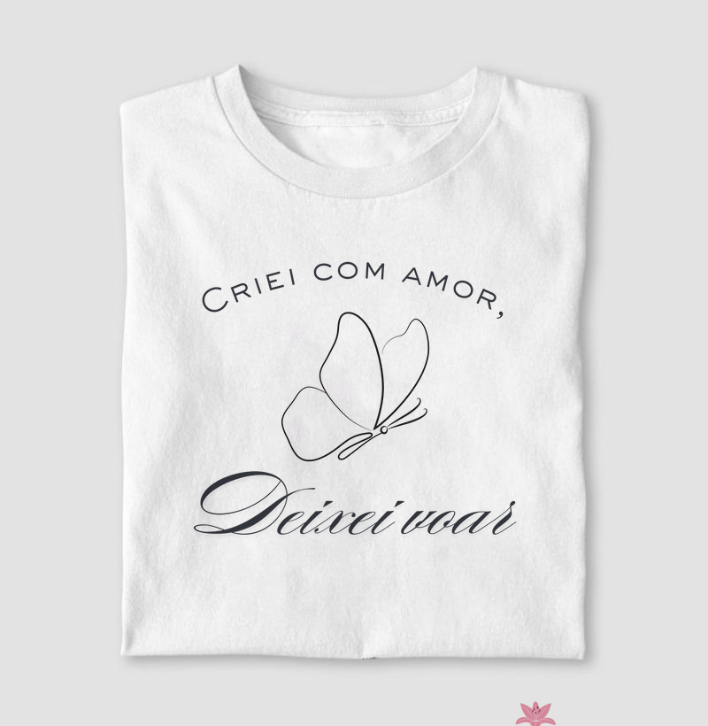 Criei com amor, deixei voar 