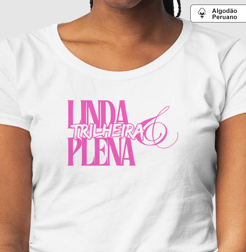 Linda, Trilheira e Plena