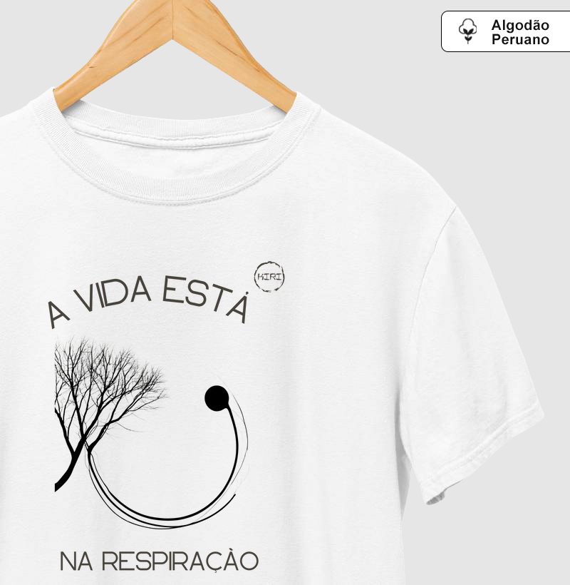 Camiseta Premium KIRI - A Vida está na Respiração -Min