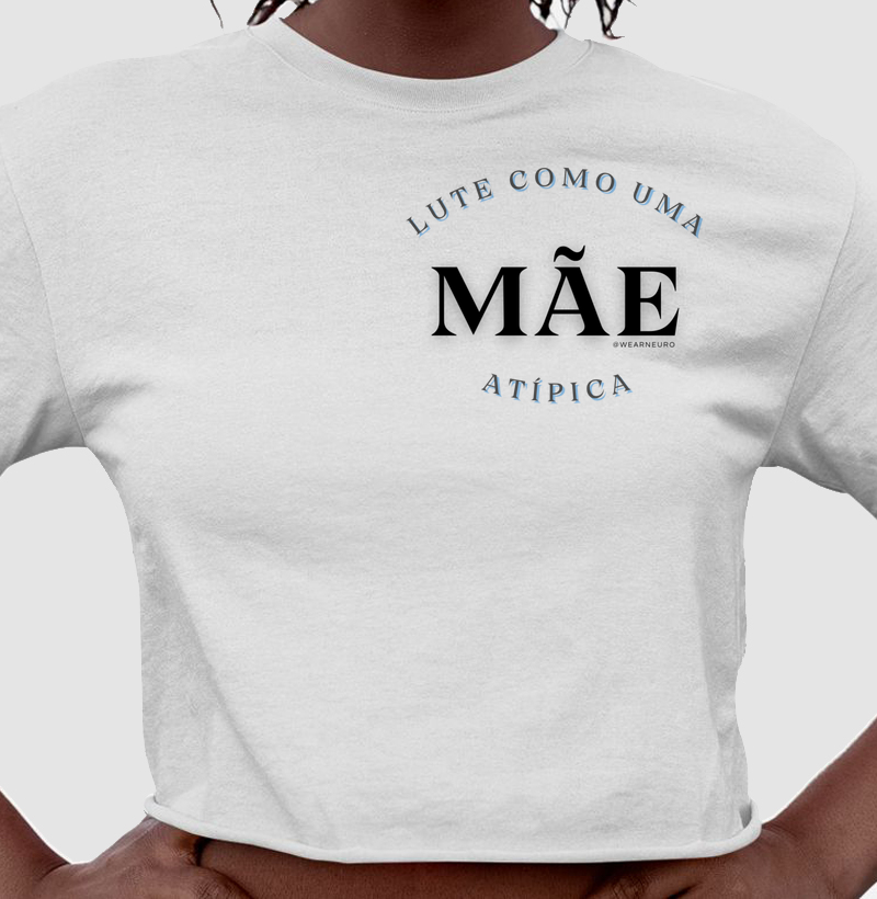 Lute como uma mãe atípica