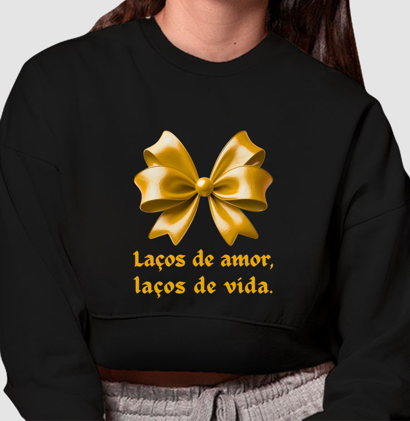 Laços de amor, laços de vida.