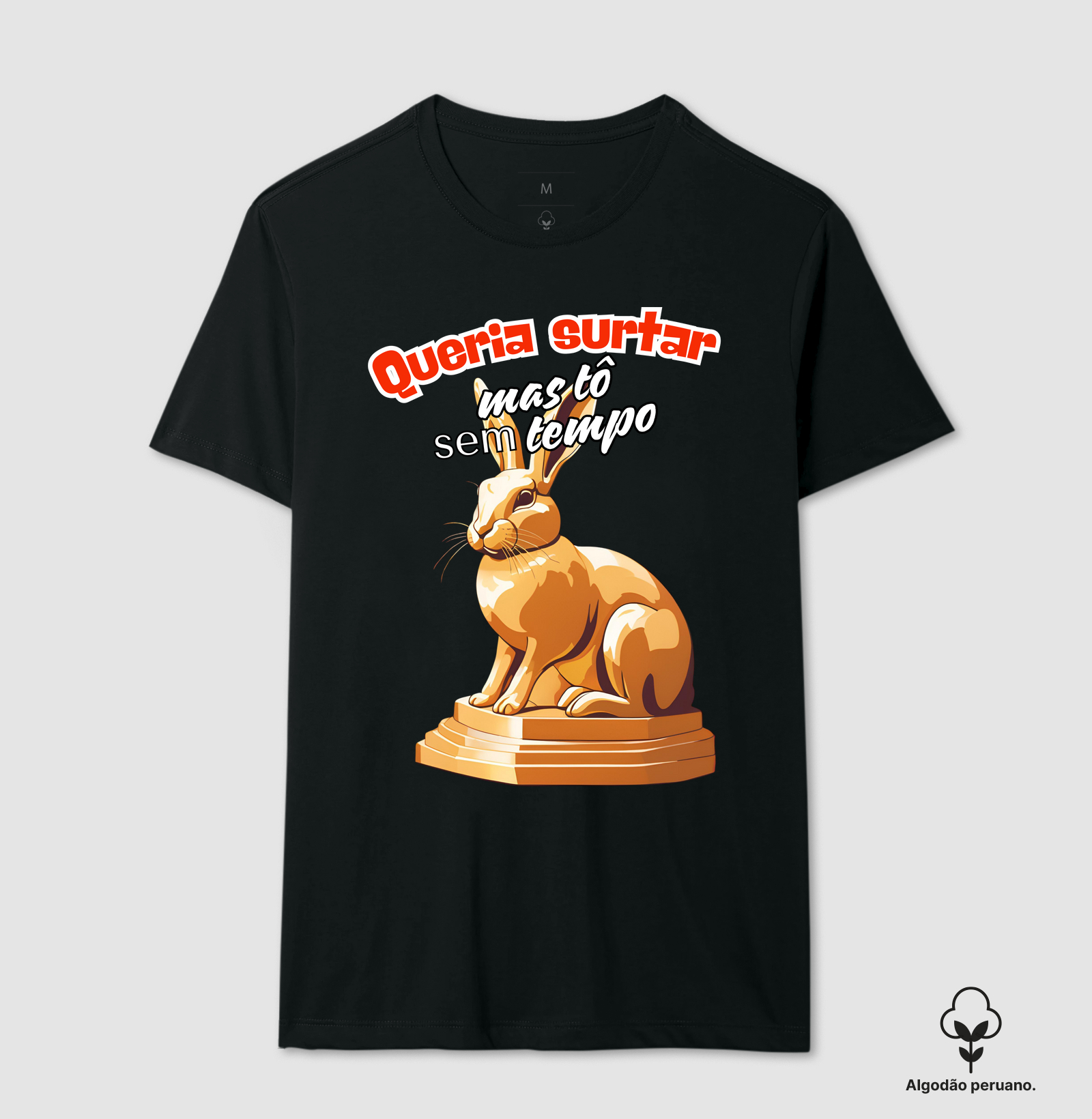 Queria surtar, mas tô sem tempo