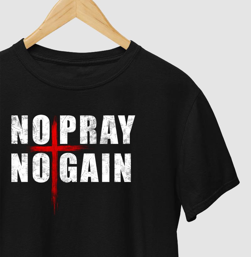 No pray No gain