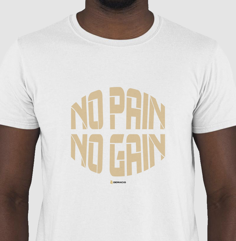 No Pain, No Gain