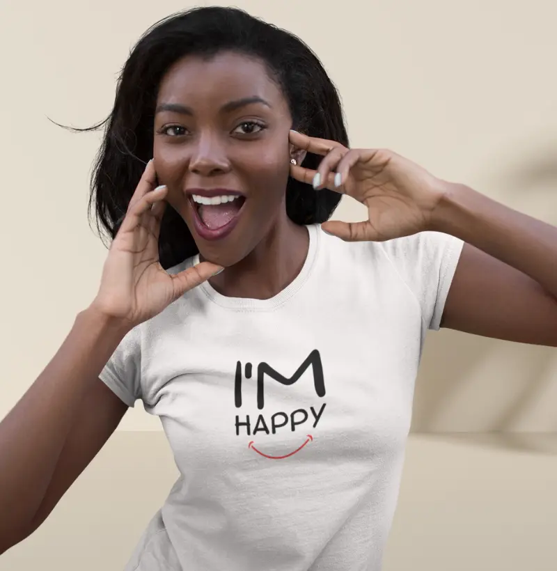 Camiseta - I'm Happy (Eu estou feliz)