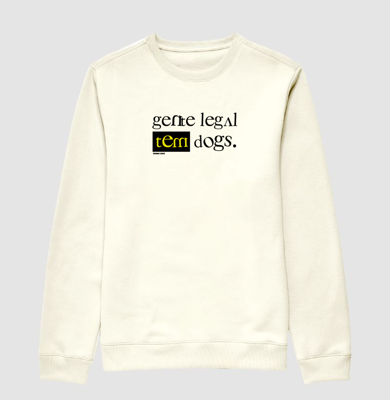 Gente legal tem dogs