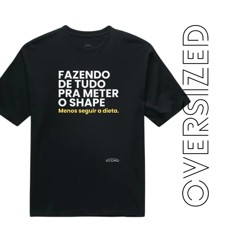 Fazendo de tudo pra meter o shape