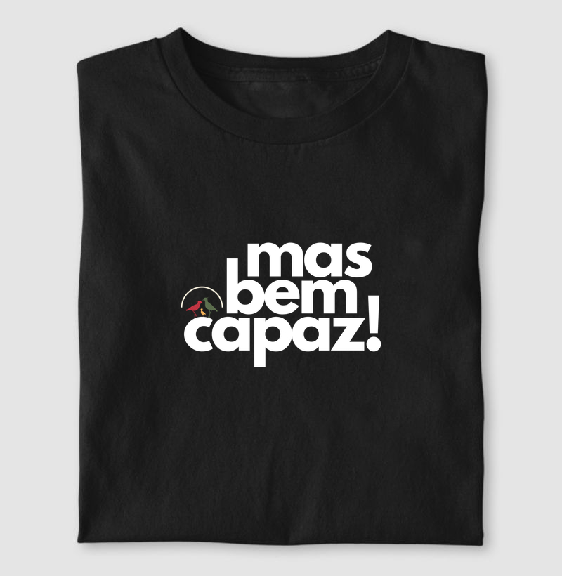 mas bem capaz!