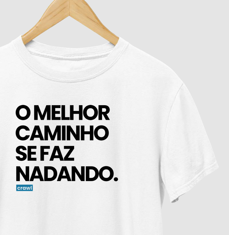 O Melhor Caminho Se Faz Nadando