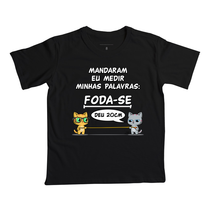 Camiseta Gato Sincero Medir Palavras