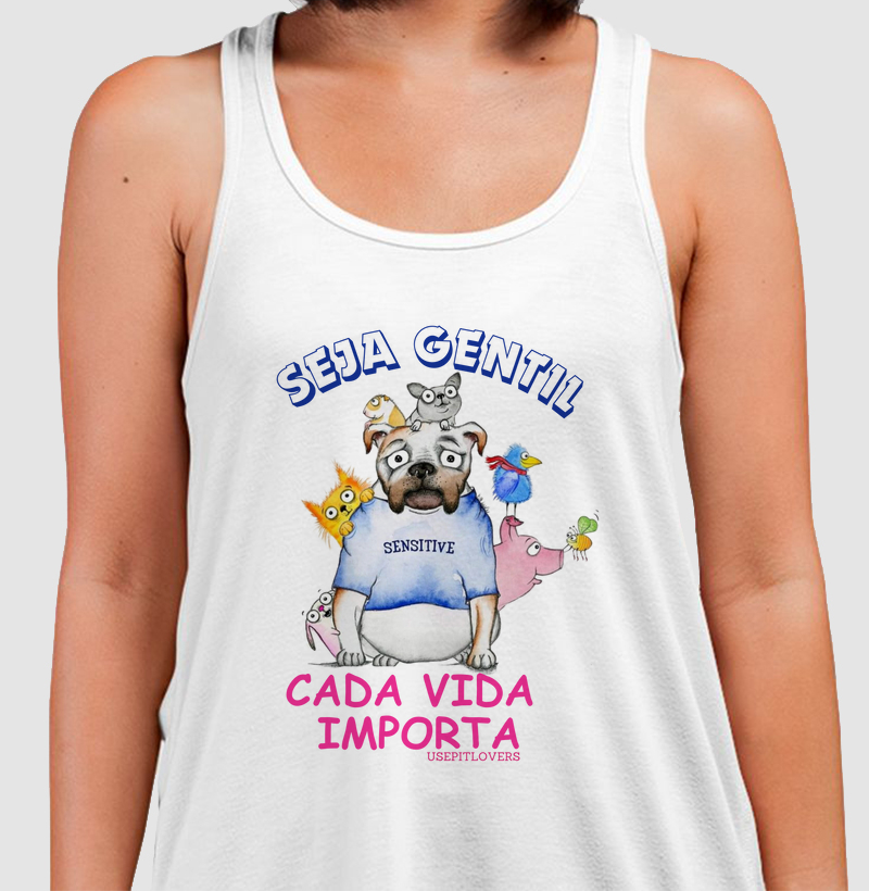 Seja gentil cada vida importa