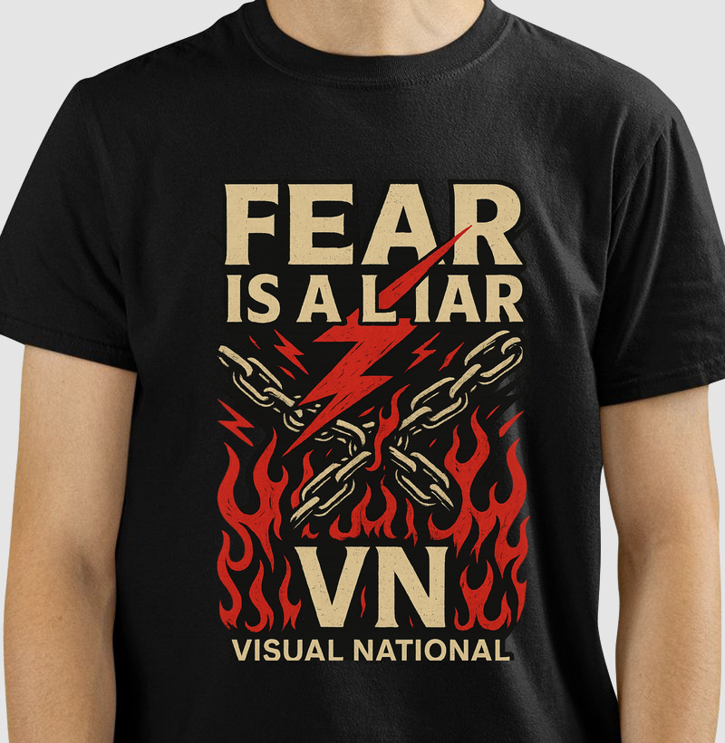Fear is a liar - Visual
