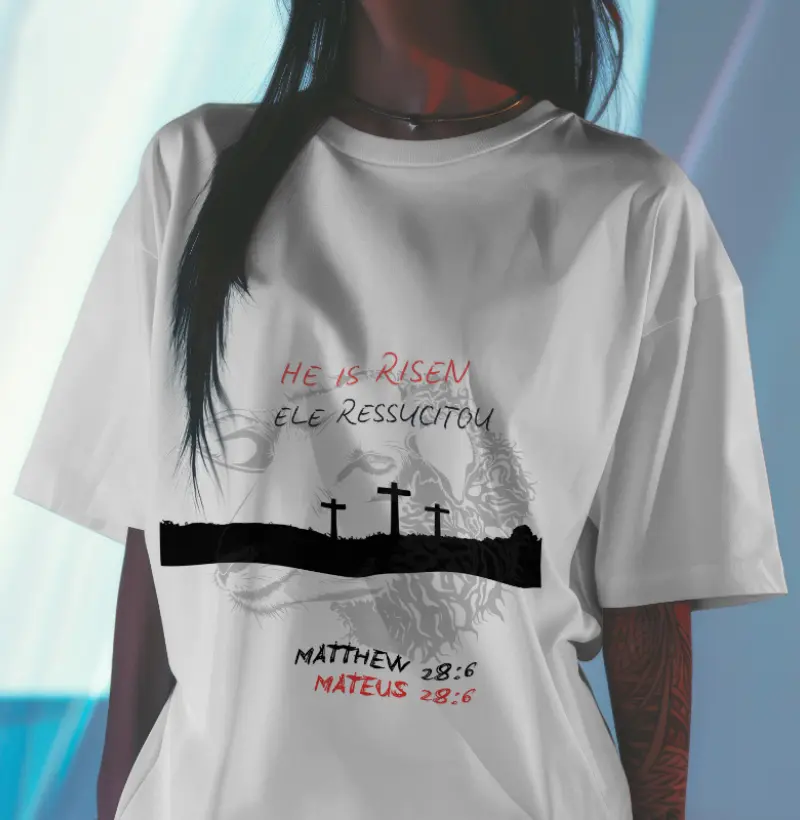 CAMISETA "HE IS RISEN MATTHEW 28:6"