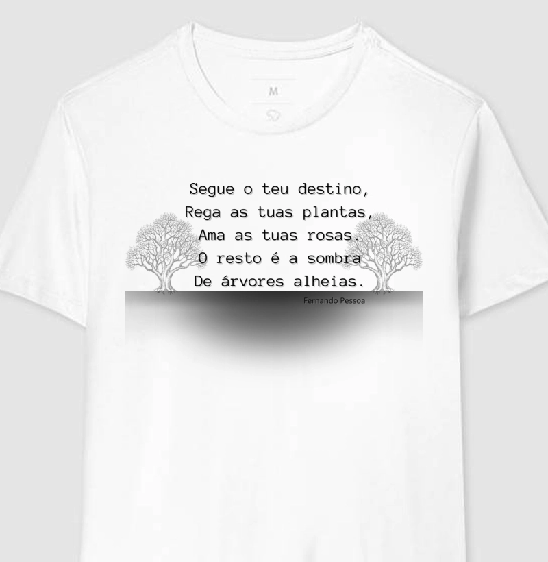 Camiseta "Segue o teu destino" da Coleção Poetizar da RLfitness. 