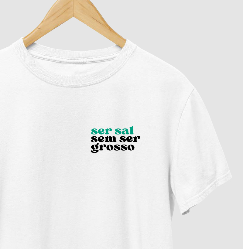 Ser sal sem ser grosso