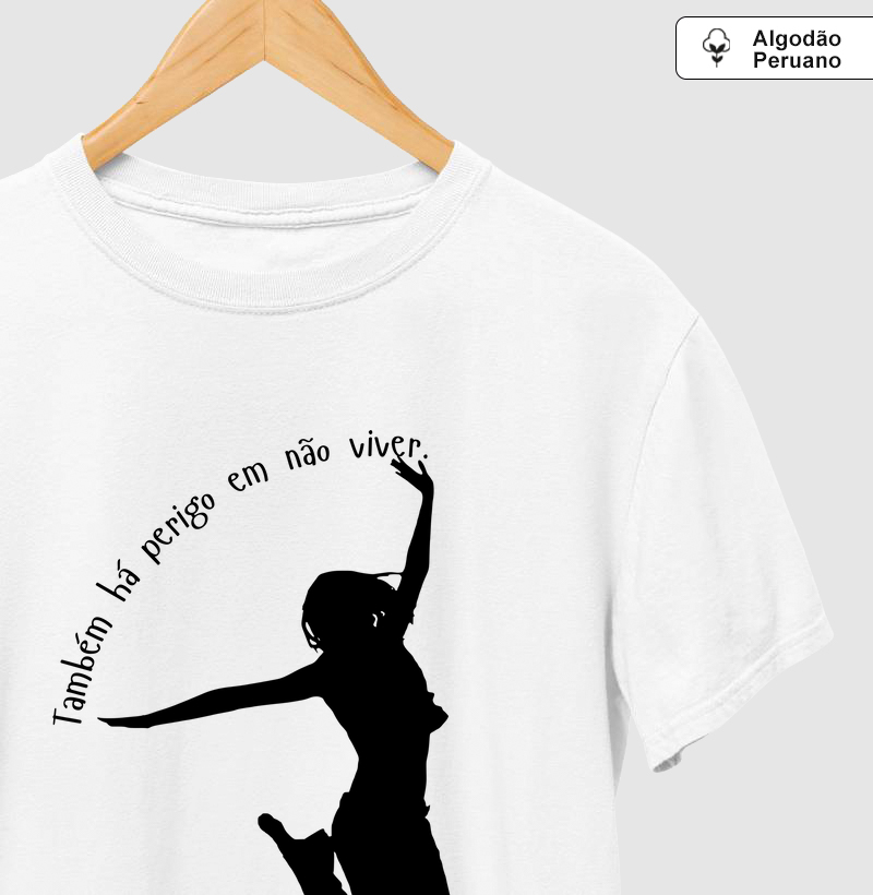Também há perigo em não viver