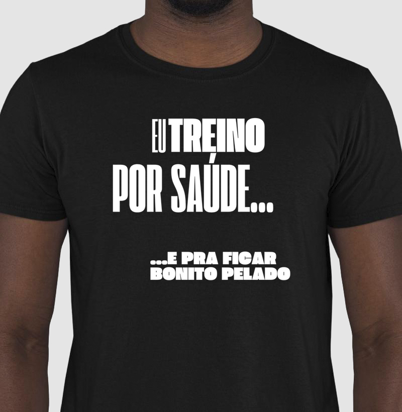 Camiseta Treino por Saúde