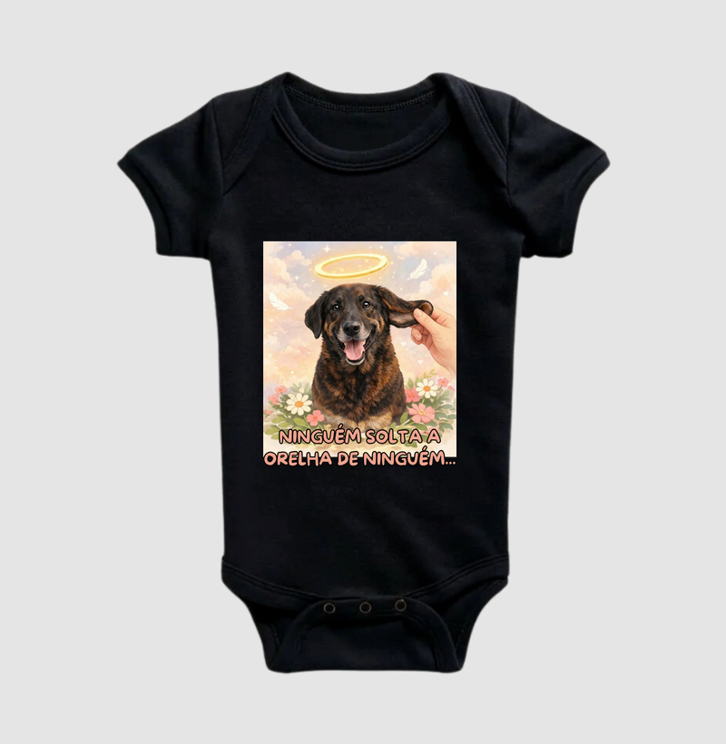 NINGUÉM SOLTA A ORELHA DE NINGUÉM...