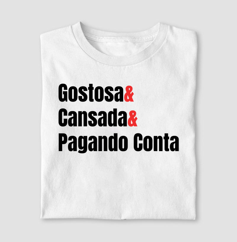 Gostosa, cansada e pagando conta