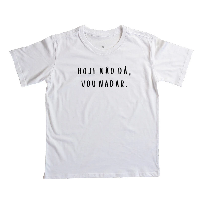 HOJE NÃO DÁ VOU NADAR