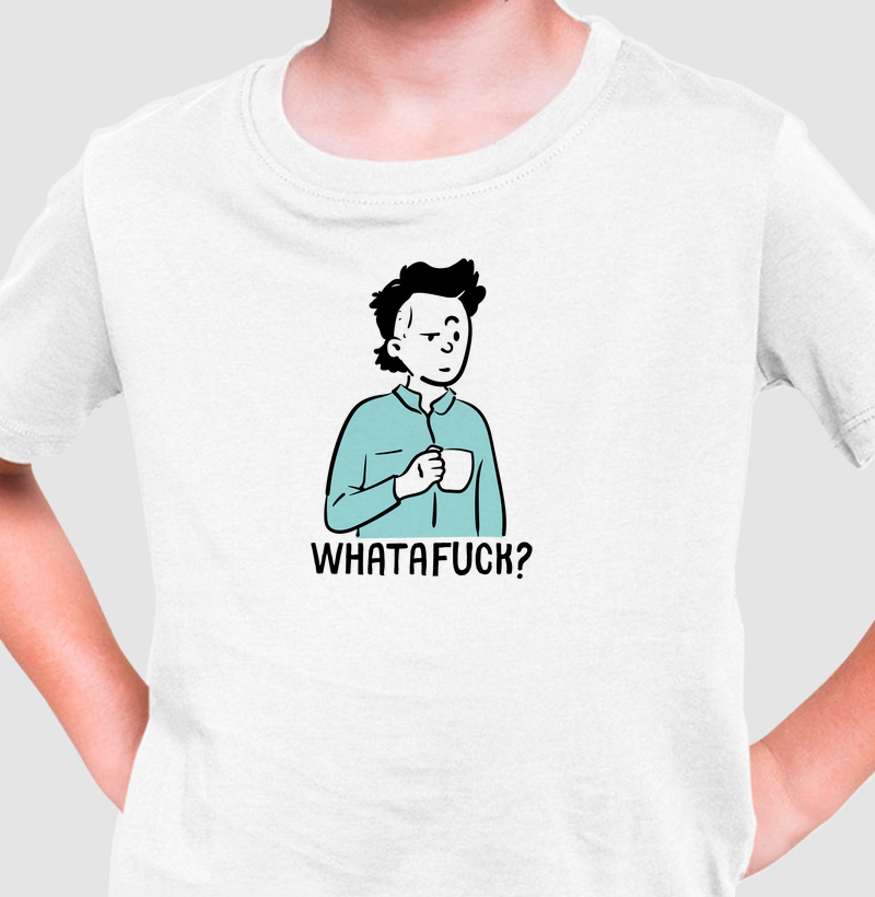 WHATAFUCK?
