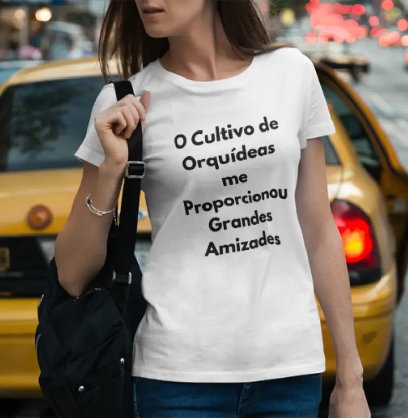 Camiseta Feminina Orquídeas, Grandes Amizades