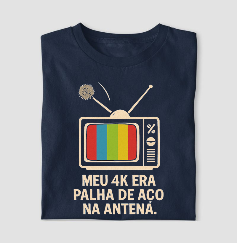 Camiseta Meu 4k
