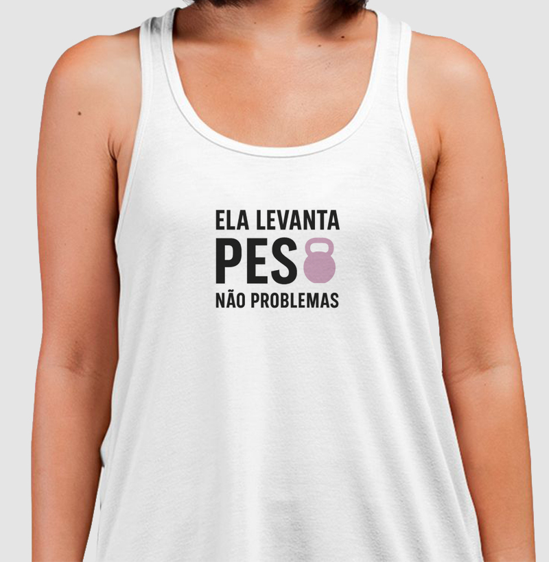 Camiseta Ela levanta pesos não Problemas