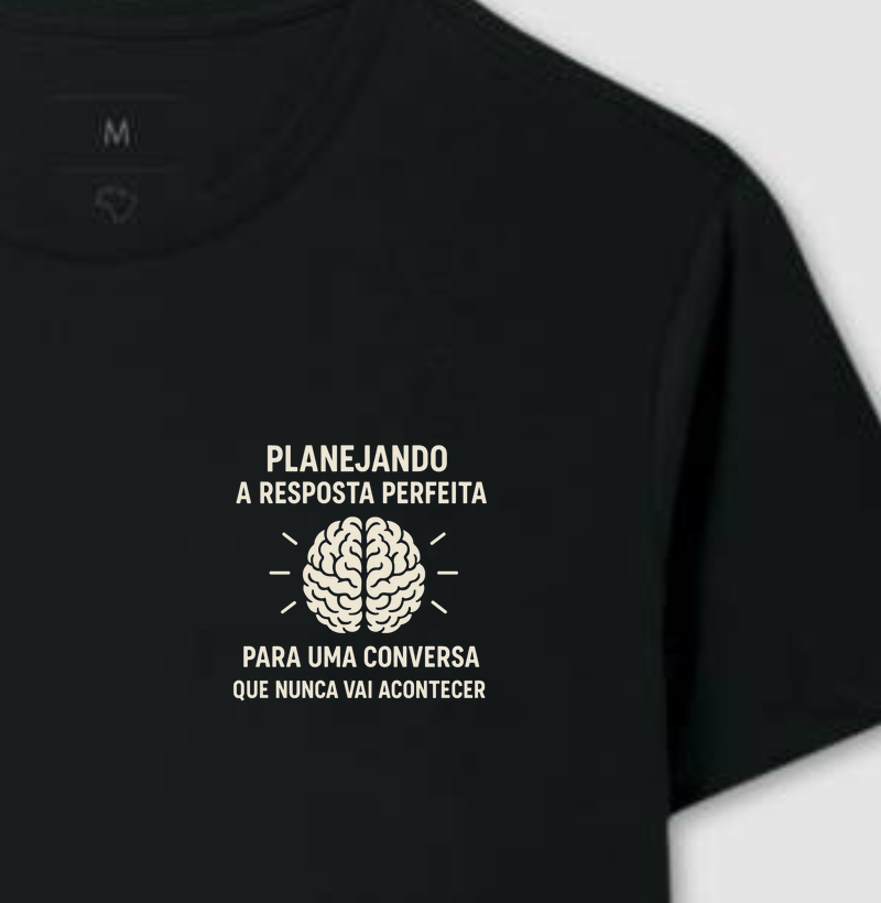 PLANEJANDO A RESPOSTA PERFEITA PARA UMA CONVERSA QUE NUNCA VAI ACONTECER - BOLSO