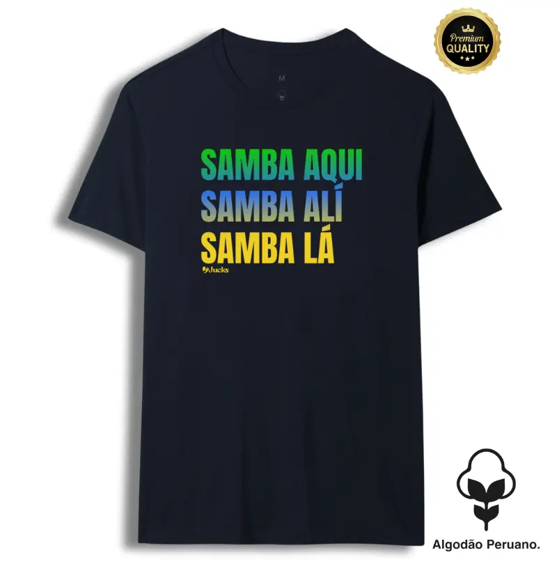 Samba aqui, Samba alí, Samba lá