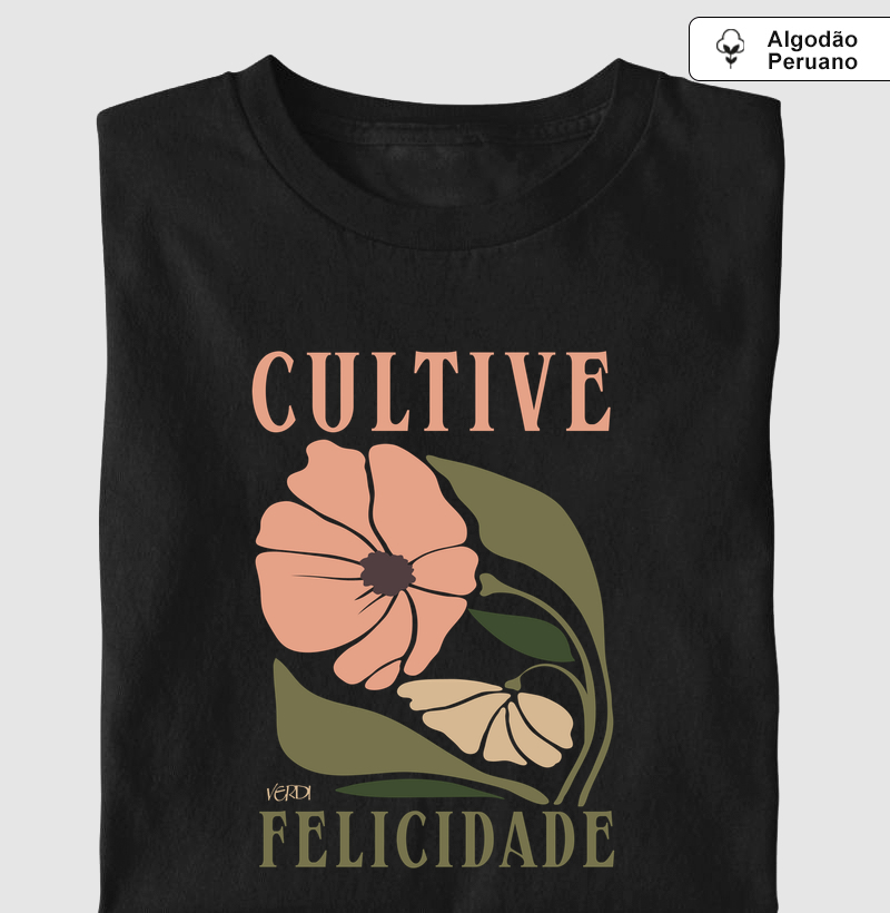 Cultive felicidade