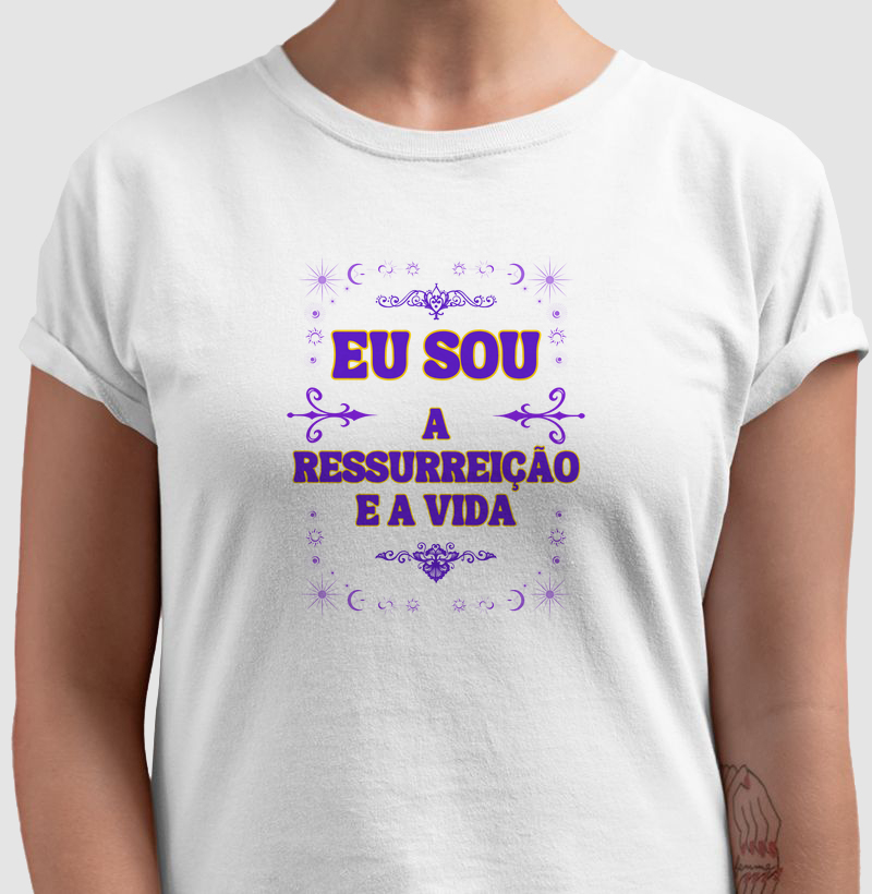 Camiseta Alquímica - EU SOU A RESSURREIÇÃO E A VIDA - Tetragrama Violeta