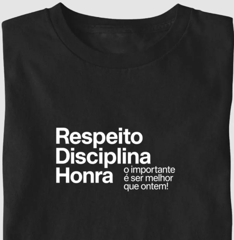 Respeito, Disciplina e Honra