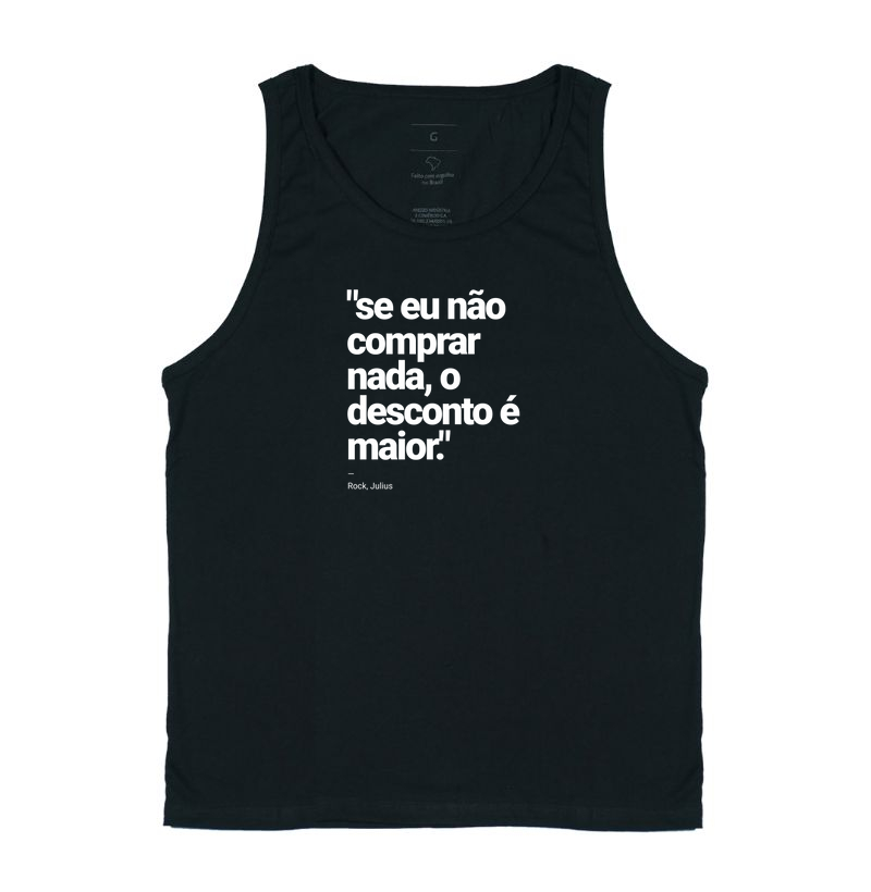 Se eu não comprar nada, o desconto é maior