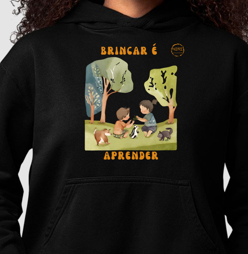 Moletom Capuz KIRI - Brincar é Aprender