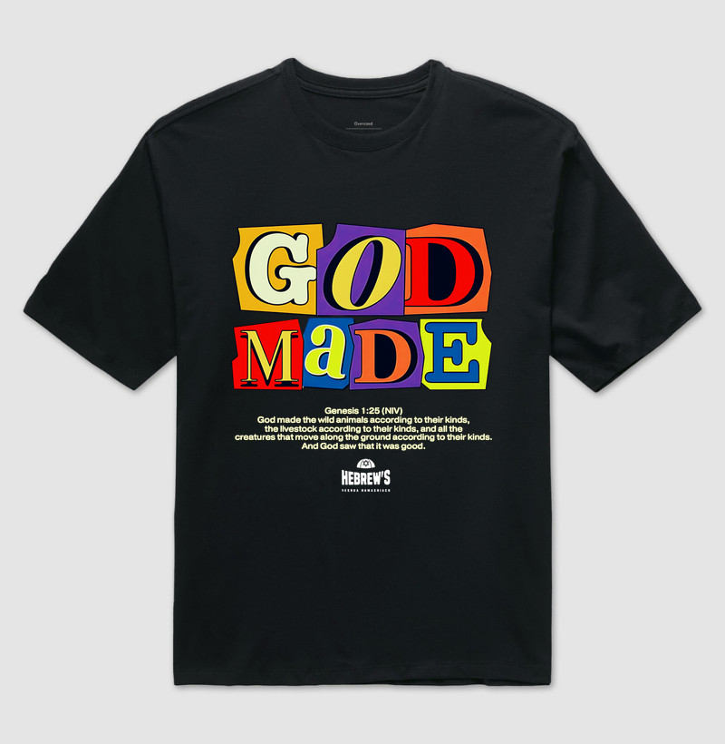 God Made- DEUS FEZ