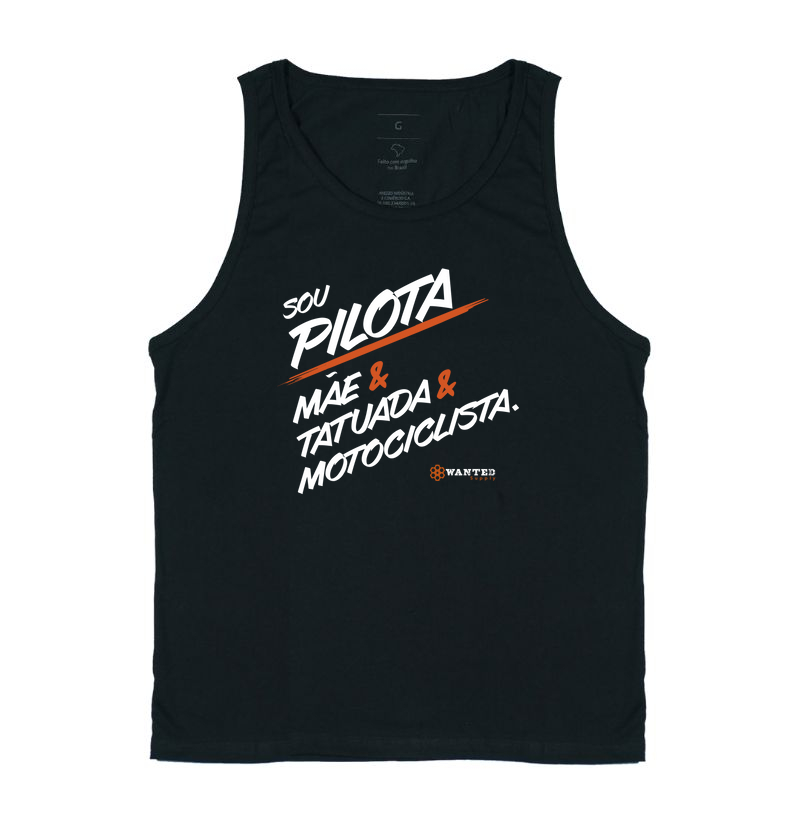 Sou Pilota, Mãe, Tatuada, Motociclista 