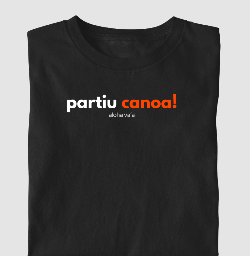 Partiu canoa!