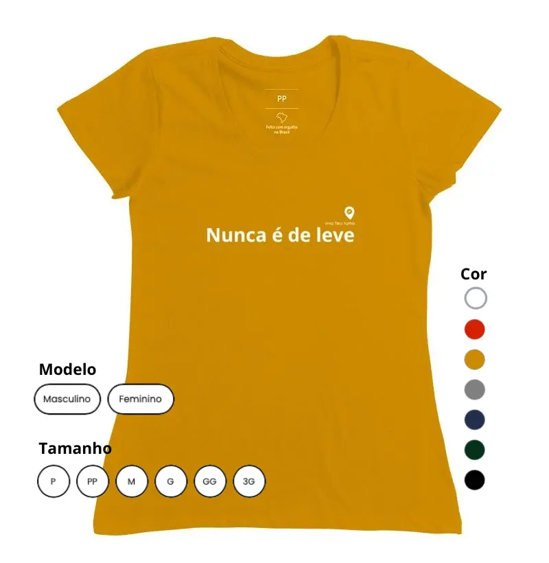 Nunca é de leve