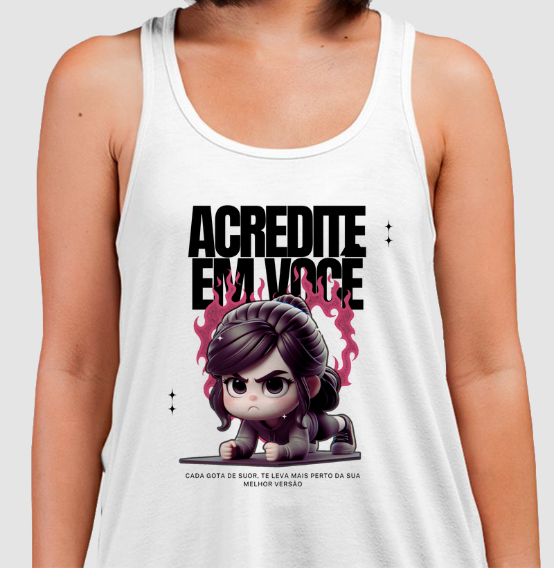 Acredite em você