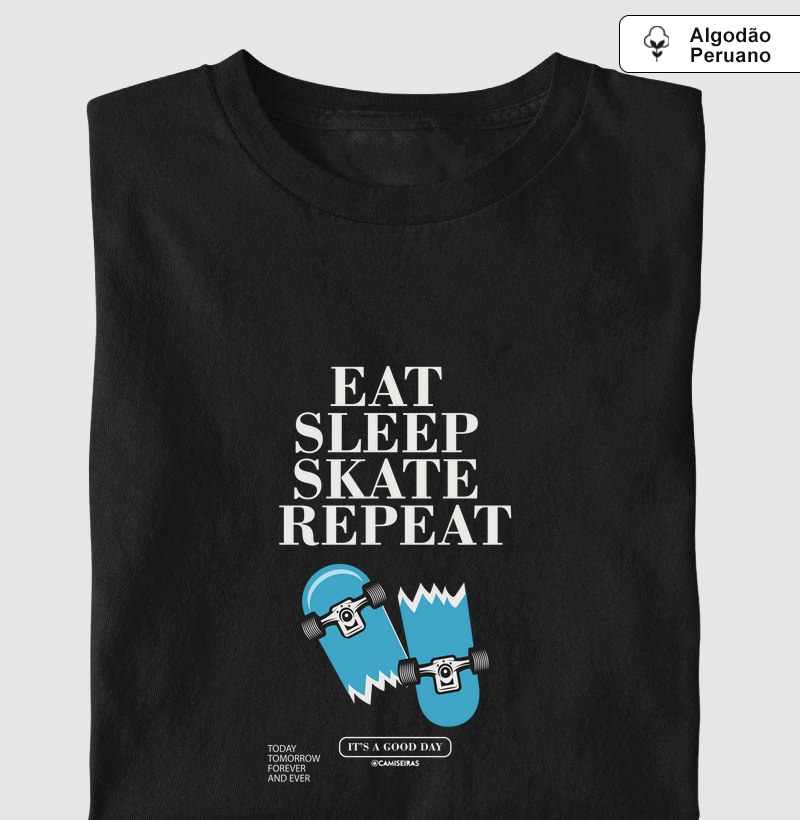 Eat Sleep Skate Repeat