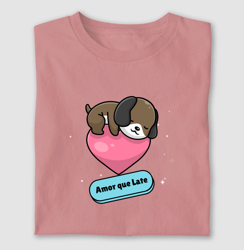 Camiseta Feminina Amor Que Late Estampa de Cachorrinho