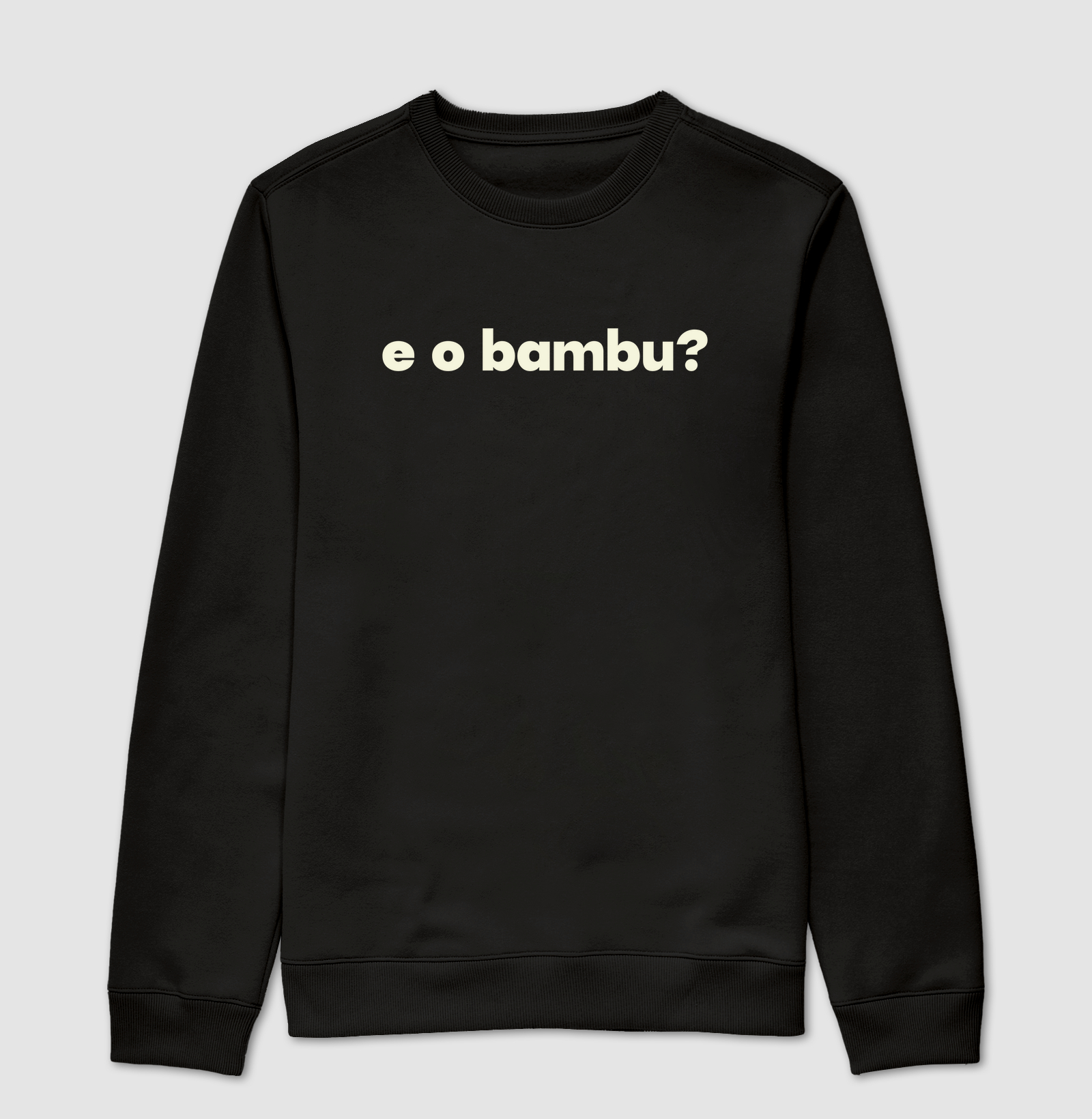 E o bambu?