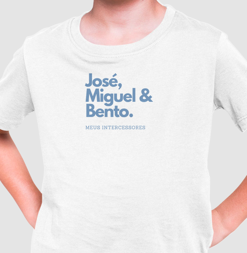 José, Miguel & Bento - Meus intercessores