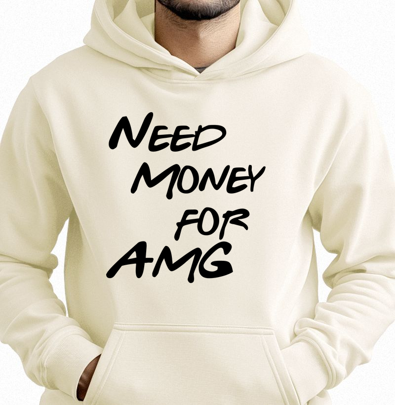 Need Money for AMG