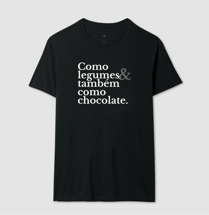 Como legumes e também como chocolate